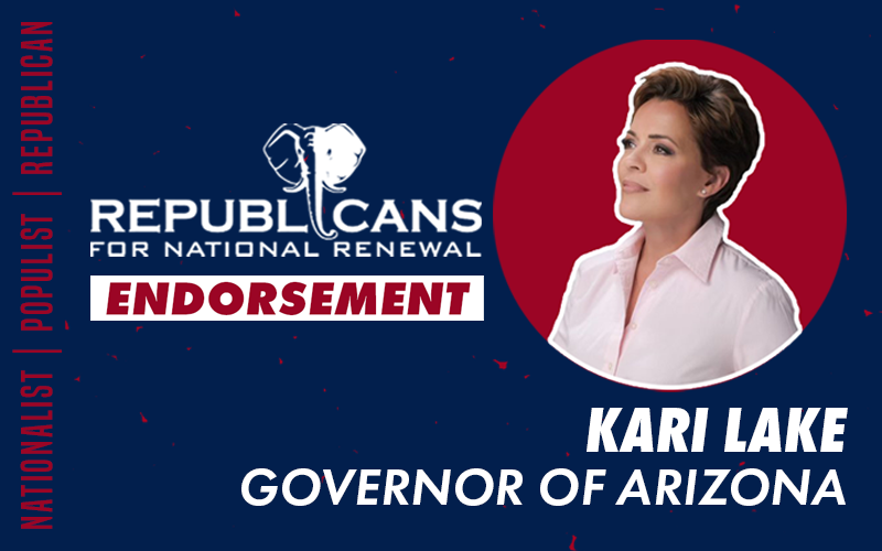 Republicans for National Renewal Endorses Kari Lake for Governor of Arizona