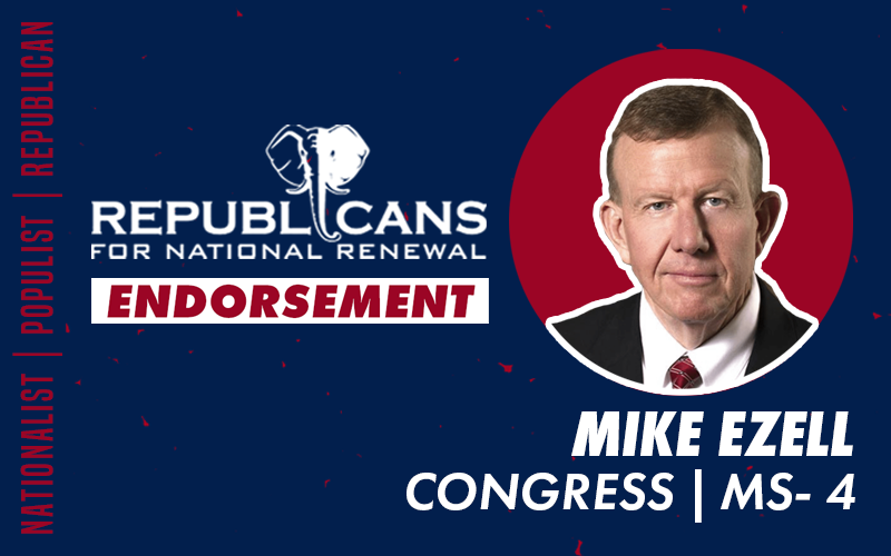 Republicans for National Renewal Endorses Mike Ezell for Congress