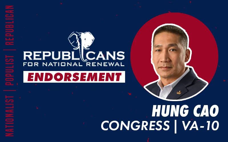 Republicans for National Renewal Endorses Hung Cao for Congress