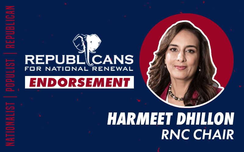 Republicans for National Renewal Endorses Harmeet Dhillon for Republican National Committee Chair